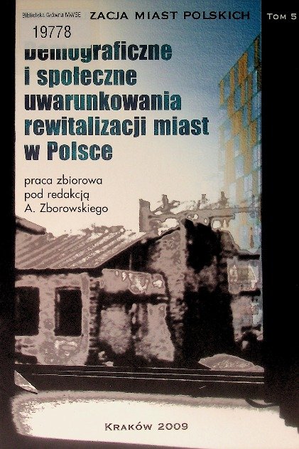 Rewitalizacja Miast Polskich Tom 5 Demograficzne I Spo eczne rewitalizacja-miast-polskich-tom-5-demograficzne-i-spo-eczne