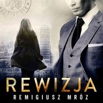Rewizja. Joanna Chyłka. Tom 3 - audiobook