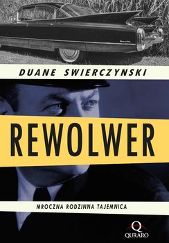 Rewolwer - Swierczynski Duane