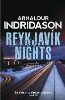 Reykjavik Nights - Indridason Arnaldur