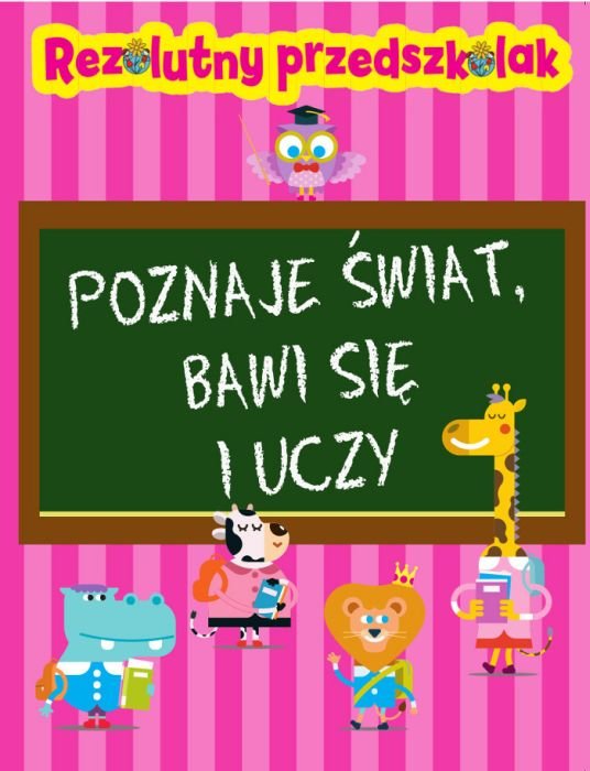 Rezolutny przedszkolak. Poznaje świat, bawi się i uczy - Wiśniewski
