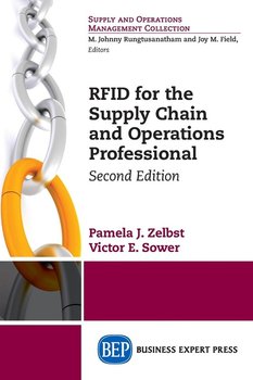 RFID for the Supply Chain and Operations Professional, Second Edition - Zelbst Pamela