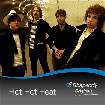 Rhapsody Originals - Hot Hot Heat