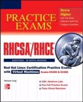 RHCSA/RHCE Red Hat Linux Certification Practice Exams with Virtual Machines: Exams EX200 & EX300 [With DVD] - Jang Michael