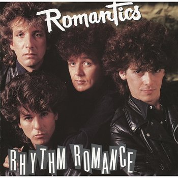 Rhythm Romance - The Romantics