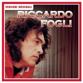 Riccardo Fogli - Riccardo Fogli