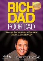 Rich Dad Poor Dad Kiyosaki Robert T.