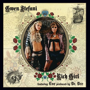 Rich Girl - Gwen Stefani