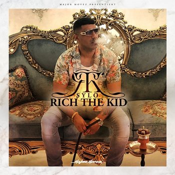 Rich The Kid - SYLO