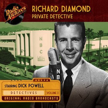 Richard Diamond. Private Detective. Volume 3 - Blake Edwards, Doug Powell