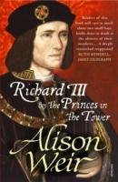 Richard III and the Princes in the Tower Weir Alison