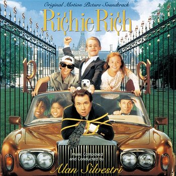 Richie Rich - Alan Silvestri