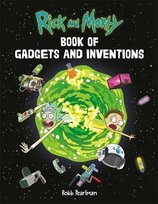 Rick and Morty Book of Gadgets and Inventions Pearlman Robb