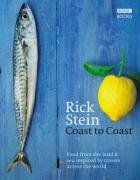 Rick Stein's Coast to Coast Stein Rick