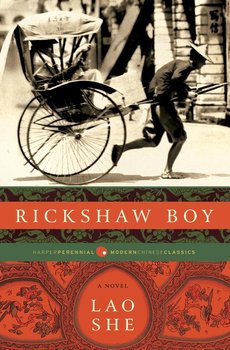 Rickshaw Boy - Lao She