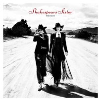 Ride Again Shakespears Sister