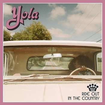 Ride Out In The Country - Yola