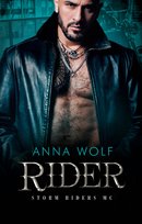 Rider. Storm Riders MC. Tom 6 Wolf Anna