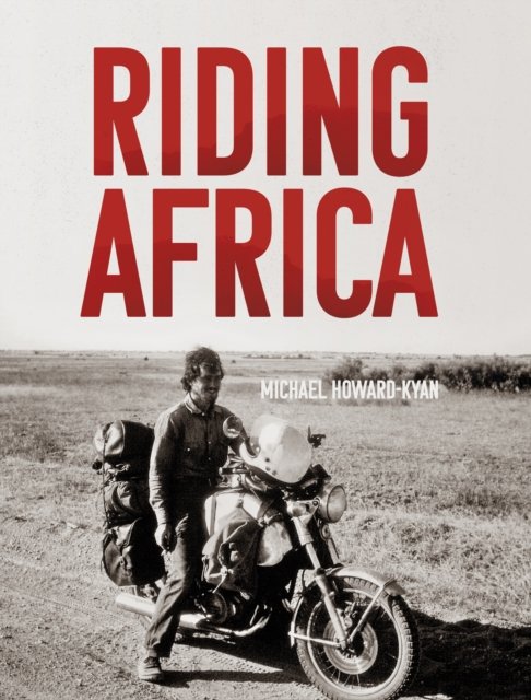 Riding Africa Michael HowardKyan Książka w Empik