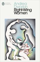 Right-Wing Women Andrea Dworkin