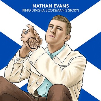 Ring Ding (A Scotsman's Story) - Nathan Evans