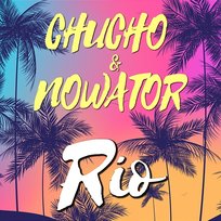 Rio Nowator, Chucho