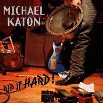 Rip It Hard! Katon Michael