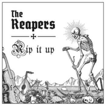 Rip It Up - The Reapers