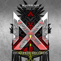 Rise Up Blasterjaxx