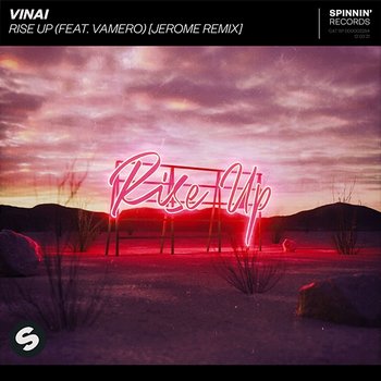 Rise Up - VINAI feat. Vamero