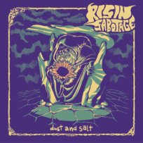 Risin Sabotage "Dust And Salt" Risin Sabotage