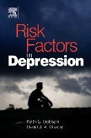 Risk Factors in Depression Keith S. Dobson