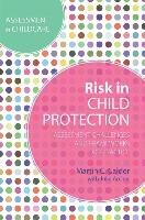 Risk in Child Protection - Calder Martin C.