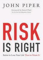 Risk Is Right Piper John