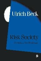 Risk Society - Beck Ulrich