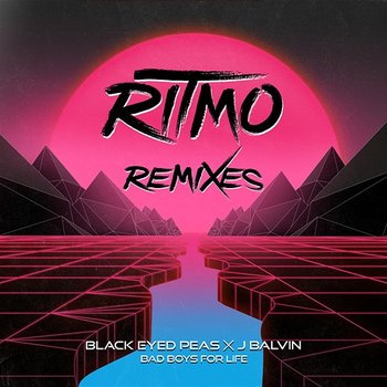 RITMO (Bad Boys For Life) - Black Eyed Peas, J Balvin