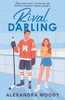 Rival Darling. Book 1 Moody Alexandra