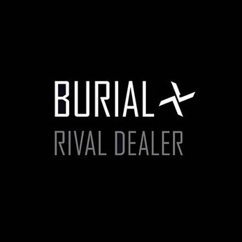 Rival Dealer - Burial