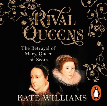 Rival Queens - Williams Kate