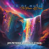 River Of The Music The Power Of Duets Volume 1 World Stage, Peterik Jim