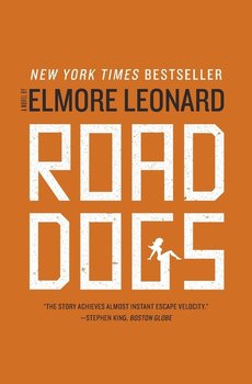 Road Dogs - Leonard Elmore