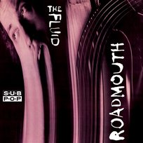 Roadmouth The Fluid