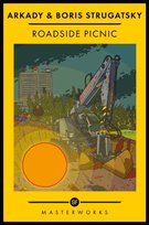 Roadside Picnic Strugatsky Boris