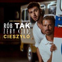Rób tak, żeby Cię cieszyło Staszek z Gór, Kamil Bednarek