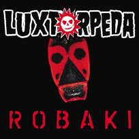Robaki Luxtorpeda