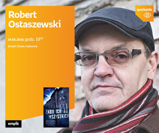 Robert Ostaszewski | Empik Silesia