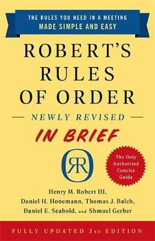 Robert's Rules of Order Newly Revised In Brief, 3rd edition - Henry M. Robert III