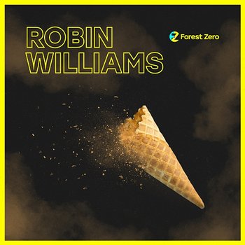 Robin Williams - Forest Zero
