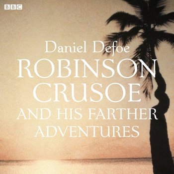 Robinson Crusoe - Daniel Defoe