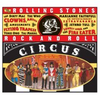 Rock and Roll Circus The Rolling Stones